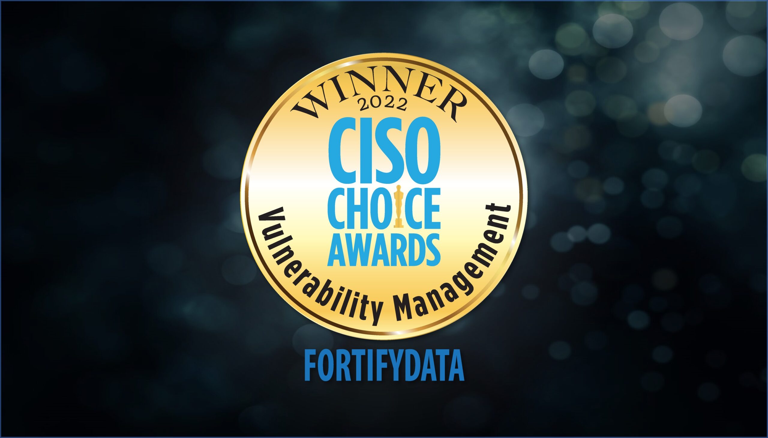 FortifyData Wins the 2022 CISO Choice Awards for Vulnerability
